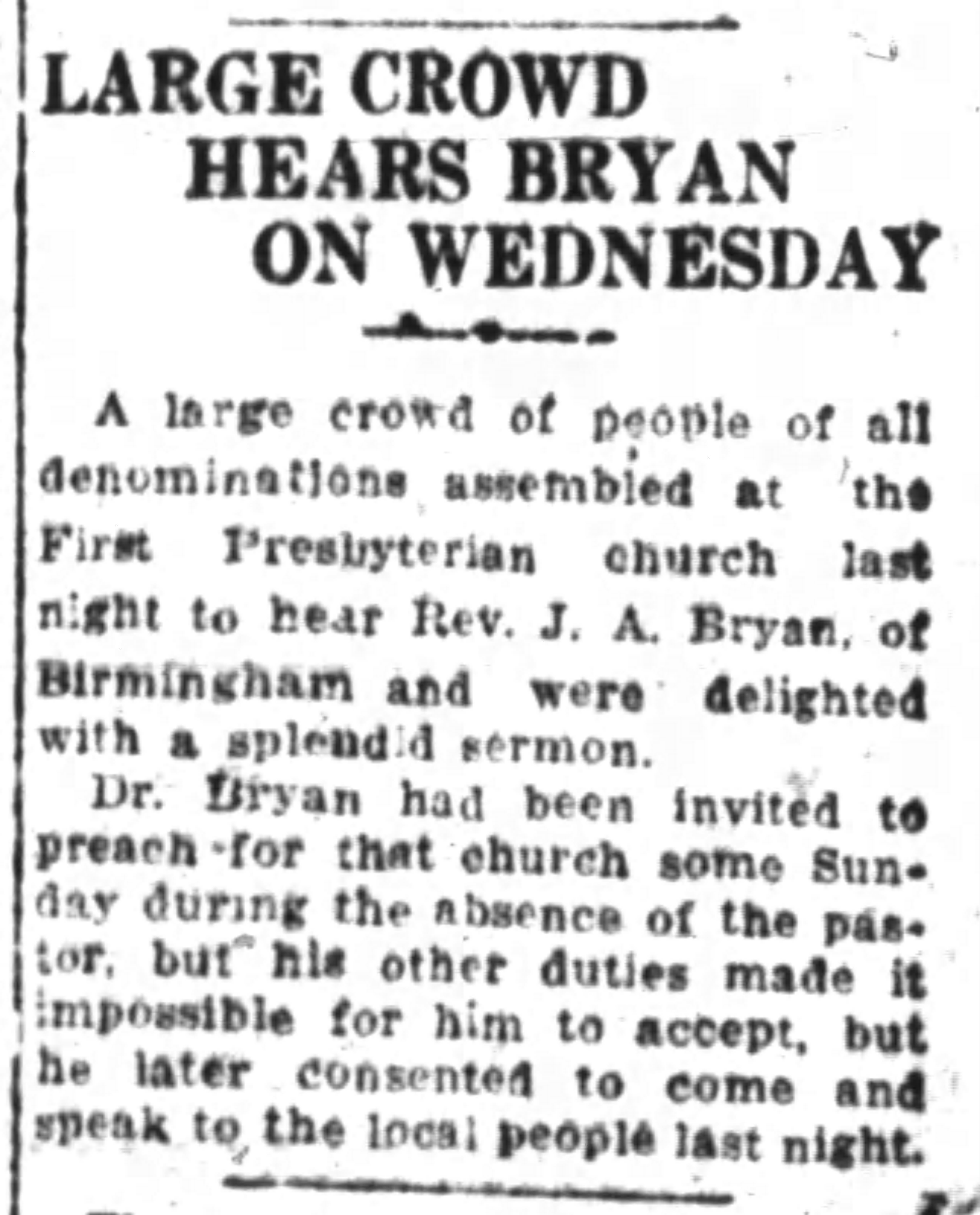 Large Crowd Hears Bryan on Wednesday